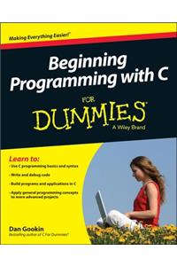 Beginning Programming with C for Dummies