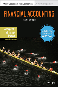 Financial Accounting, 10e Wileyplus (Next Generation) + Loose-Leaf