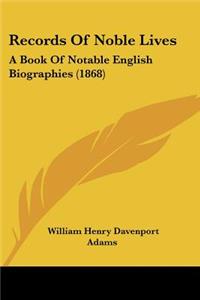 Records Of Noble Lives