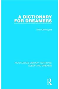 Dictionary for Dreamers