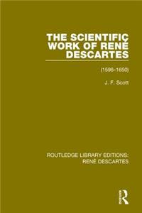 Scientific Work of René Descartes