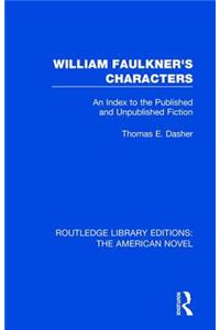 William Faulkner's Characters