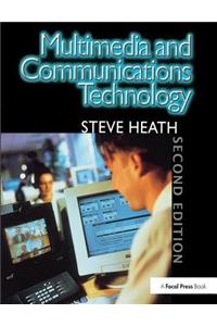 Multimedia and Communications Technology