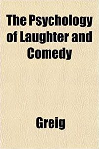 The Psychology of Laughter and Comedy