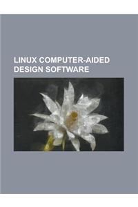 Linux Computer-Aided Design Software