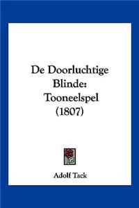 De Doorluchtige Blinde