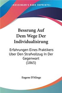 Bessrung Auf Dem Wege Der Individualisirung