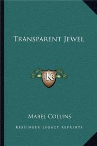 Transparent Jewel