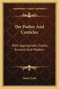 Psalter and Canticles