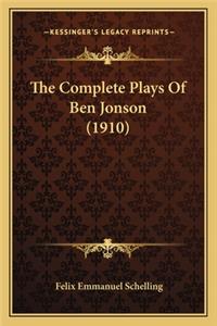 The Complete Plays Of Ben Jonson (1910)