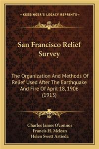 San Francisco Relief Survey