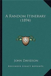 Random Itinerary (1894)