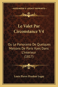 Le Valet Par Circonstance V4
