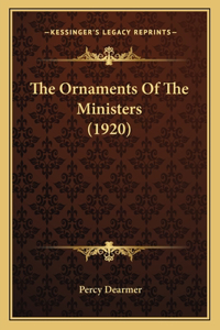 The Ornaments Of The Ministers (1920)