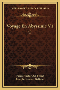 Voyage En Abyssinie V1 ()