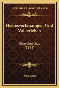 Heeresverfassungen Und Volkerleben