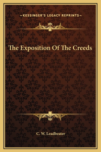 The Exposition Of The Creeds