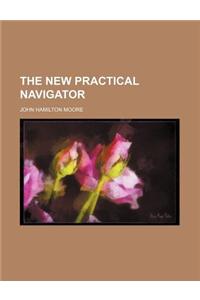 The New Practical Navigator
