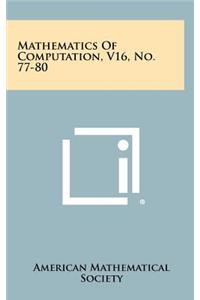 Mathematics of Computation, V16, No. 77-80