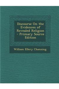 Discourse on the Evidences of Revealed Religion