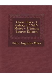 Chess Stars: A Galaxy of Self-Mates