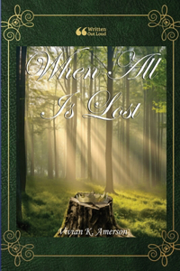 When All is Lost