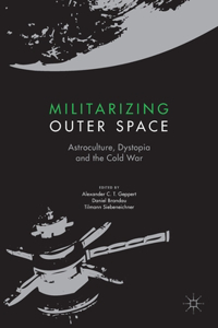 Militarizing Outer Space