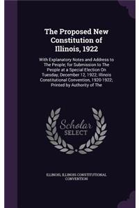Proposed New Constitution of Illinois, 1922