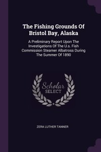 The Fishing Grounds Of Bristol Bay, Alaska