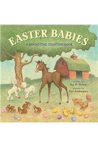 Easter Babies: A Springtime Counting Book