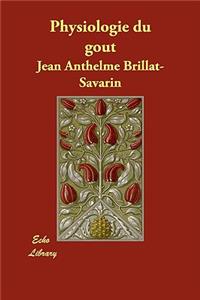 Physiologie Du Gout