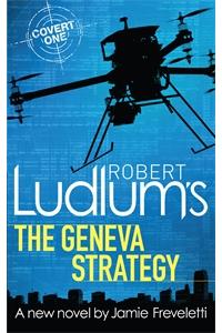 Robert Ludlum's The Geneva Strategy