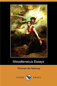Miscellaneous Essays (Dodo Press)
