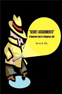 ''Secret Assignments''