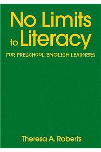 No Limits to Literacy for Preschool English Learners