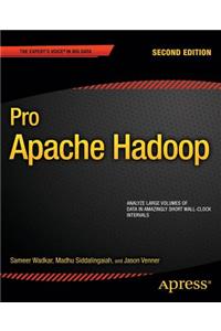 Pro Apache Hadoop