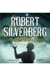 Lord Valentine's Castle