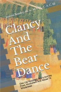Clancy And The Bear Dance