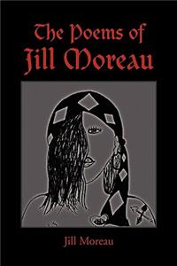 Poems of Jill Moreau