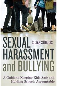 Sexual Harassment and Bullying