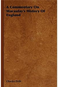 Commentary on Macaulay's History of England