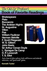 The Old Lit Professor's Book of Favorite Readings