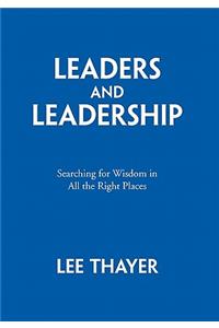 Leaders and Leadership
