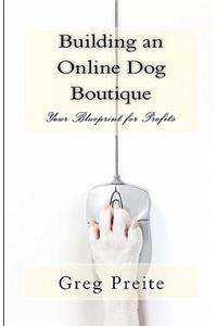 Building an Online Dog Boutique