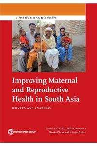 Improving Maternal and Reproductive Health in South Asia