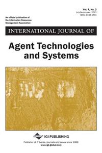 International Journal of Agent Technologies and Systems, Vol 4 ISS 3