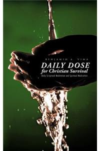Daily Dose for Christian Survival