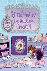 Glitterbelle: Doodle, Dazzle, Create!