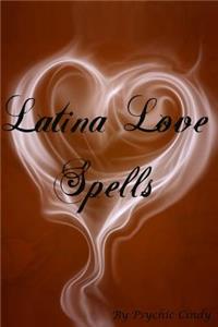 Latina Love Spells