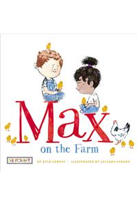 Max on the Farm